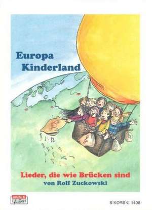 Europa Kinderland/Europa kraina dzieci de Rolf Zuckowski