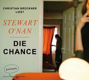 Die Chance de Stewart O'Nan