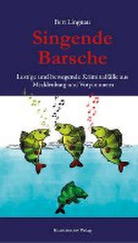 Singende Barsche de Bert Lingnau