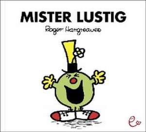 Mister Lustig de Roger Hargreaves