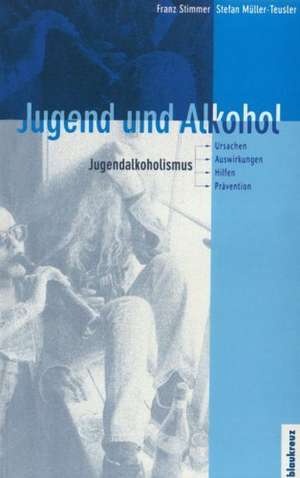 Jugend und Alkohol de Franz Stimmer