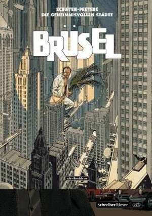 Brüsel de François Schuiten