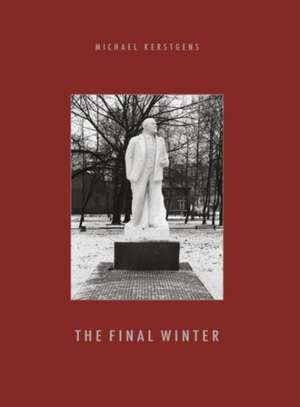 The Final Winter de Michael Kerstgens