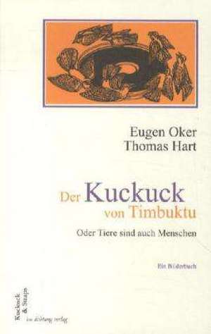 Der Kuckuck von Timbuktu de Eugen Oker