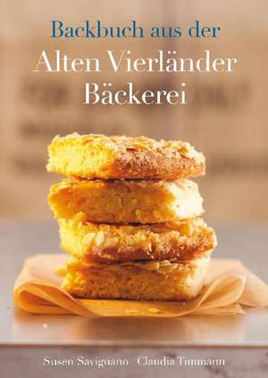 Backbuch aus der Alten Vierländer Bäckerei de Susen Savignano