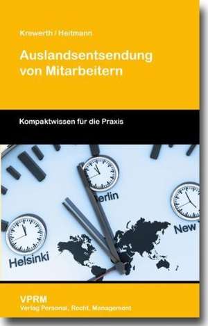 Auslandsentsendung von Mitarbeitern de Markus Krewerth