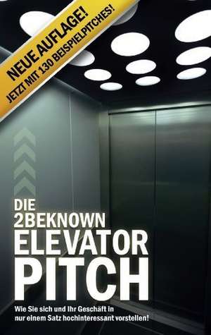 Die 2BEKNOWN Elevator Pitch de Alexander Riedl