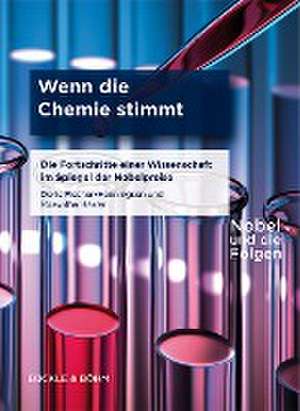 Wenn die Chemie stimmt de Doris Fischer-Henningsen