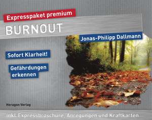 Expresspaket Burn-Out de Jonas-Philipp Dallmann