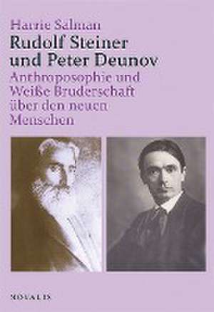 Rudolf Steiner und Peter Deunov de Harrie Salman