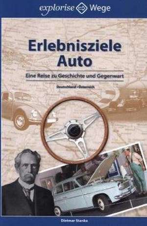 Erlebnisziele Auto de Dietmar Stanka