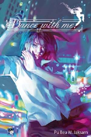 Dance with me Vol.:1 de Pu Bea W. Jarksarn