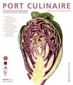 PORT CULINAIRE TWENTY-FIVE de Thomas Ruhl