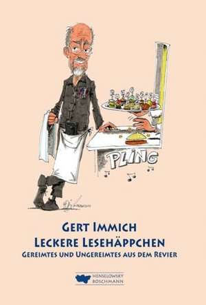 Leckere Lesehäppchen de Gert Immich