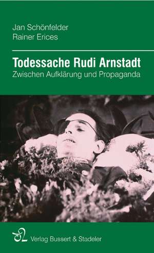 Todessache Rudi Arnstadt de Jan Schönfelder