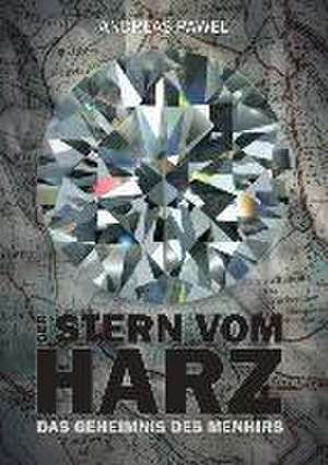 Stern vom Harz de Andreas Pawel