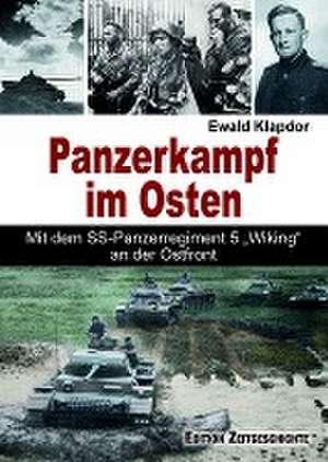 Panzerkampf im Osten de Pour Le Mérite