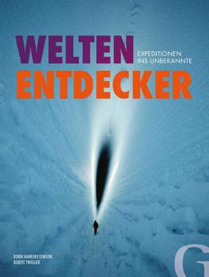 Welten-Entdecker de Robin Hanbury-Tenison