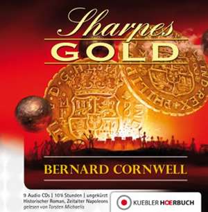 Richard Sharpe 09. Sharpes Gold de Bernard Cornwell