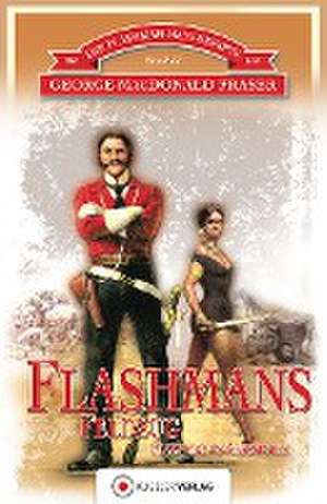 Flashmans Feldzug de George McDonald Fraser