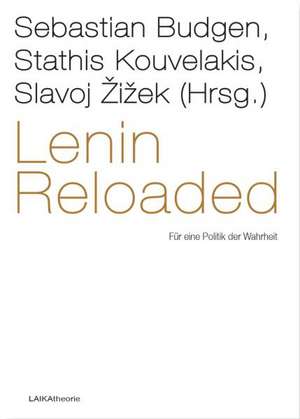 Lenin Reloaded de Slavoj Zizek