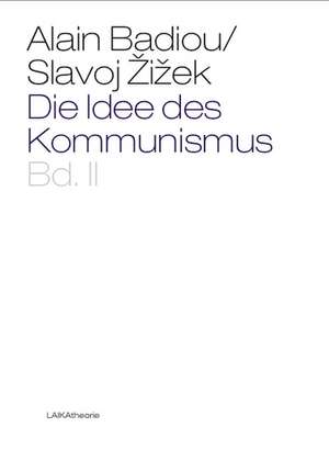 Die Idee des Kommunismus de Slavoj Zizek