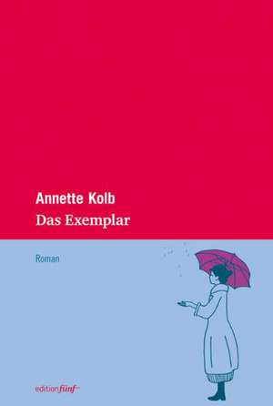 Das Exemplar de Annette Kolb