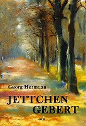 Jettchen Gebert de Georg Hermann