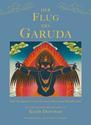 Der Flug des Garuda de Keith Dowman