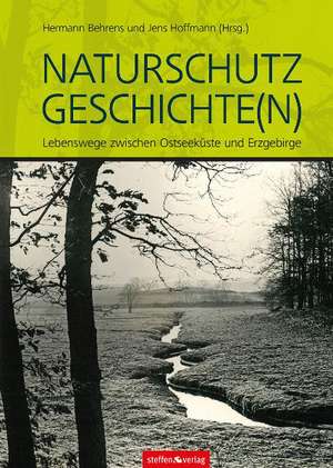 Naturschutz Geschichte(n) de Hermann Behrens