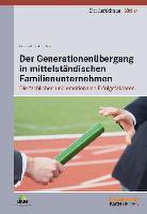 Der Generationenübergang in mittelständischen Familienunternehmen de Christoph Achenbach