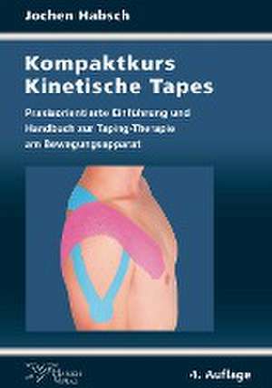 Kompaktkurs Kinetische Tapes de Jochen Habsch