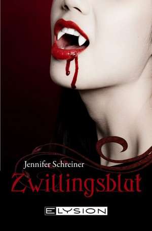 Zwillingsblut de Jennifer Schreiner