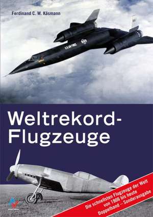 Weltrekordflugzeuge de Ferdinand C Käsmann