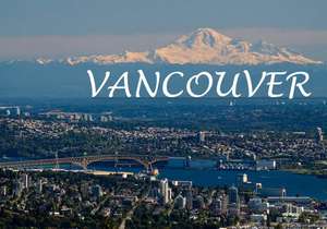 Vancouver & Vancouver Island - Ein Bildband de Bernhard Klein