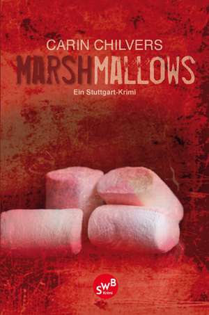 Marshmallows de Carin Chilvers