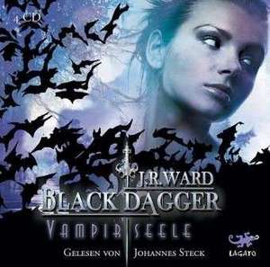 BLACK DAGGER. Vampirseele de J. R. Ward