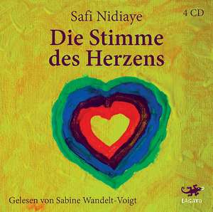 Die Stimme des Herzens de Safi Nidiaye