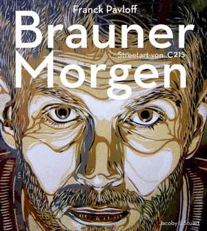 Brauner Morgen de Franck Pavloff