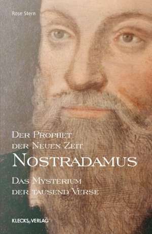 Stern, R: Prophet der Neuen Zeit Nostradamus