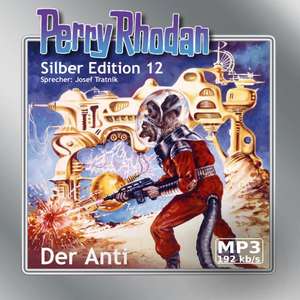 Perry Rhodan Silber Edition 12 - Der Anti (remastered) de Josef Tratnik