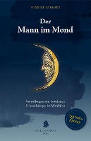 Der Mann im Mond de Henrike Schmidt