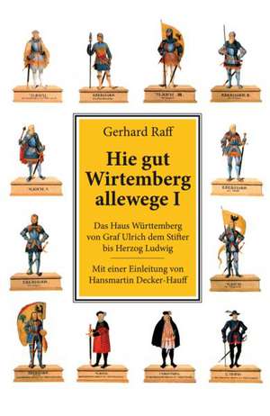 Hie gut Wirtemberg allewege 1 de Gerhard Raff