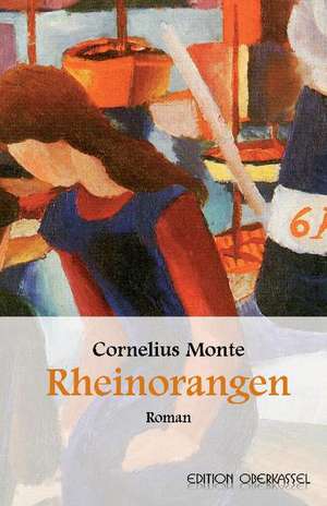 Rheinorangen de Cornelius Monte