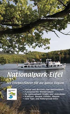 Nationalpark Eifel de Ulrike Schwieren-Höger