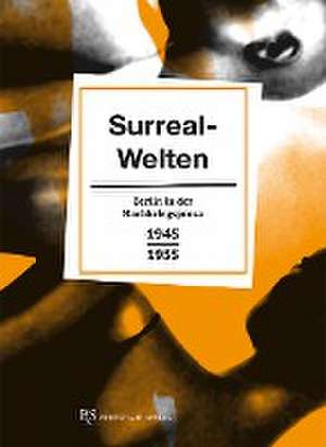 Surreal-Welten de Erhard Schütz