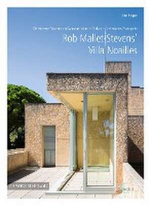 Rob Mallet-Stevens' Villa Noailles de Jan Pieper