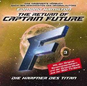 The Return of Captain Future 03 de Edmond Hamilton