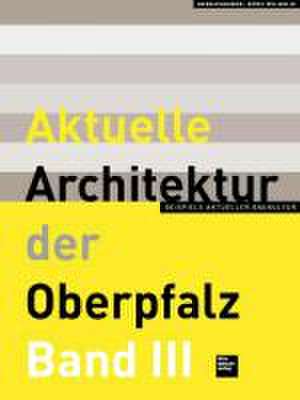 Aktuelle Architektur der Oberpfalz 3