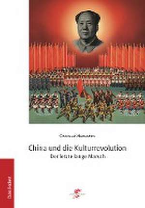 China und die Kulturrevolution de Cornelia Hermanns